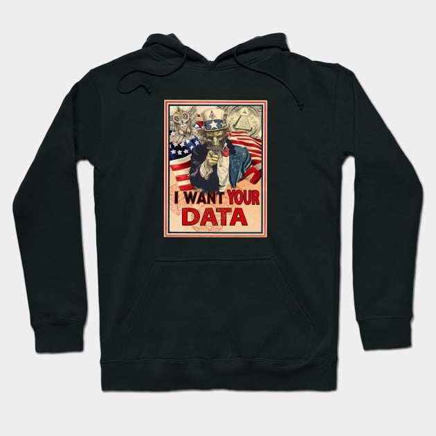 i want your data Hoodie by ElArrogante